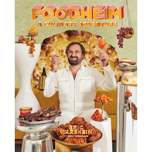 Foodheım: A Culinary Adventure A Cookbook