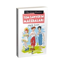 Tom Sawyer'ın Maceraları - Ren Çocuk Klasikleri - Mark Twain - Ren Kitap