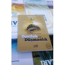 İslami Açıdan Dostluk ve Düşmanlık  - Abdullah b. Abdulhamid el -Eseri  - Guraba Yayınları