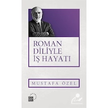 Mercankitap Roman Diliyle Iş Hayatı / Mustafa Özel