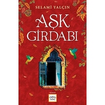 Aşk Girdabı Selami Yalçın