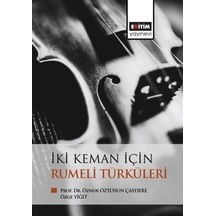 İki Keman İçin Rumeli Türküleri - Özge Yiğit - Eğitim Yayınevi