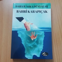 Daha B/aşka Dünyalar- Bahri Karapıçak (FGK YAYINLARI)