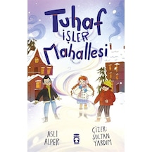 Tuhaf İşler Mahallesi / Aslı Alper