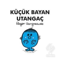 Küçük Bay-Bayanlar-Küçük Bayan Utangaç - Roger Hargreaves - Doğan ve Egmont Yayıncılık