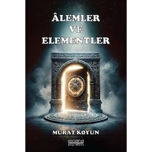 Alemler Ve Elementler / Murat Koyun