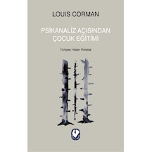 Psikanaliz Açısından Çocuk Eğitimi - Cem Yayınevi - Louis Corman
