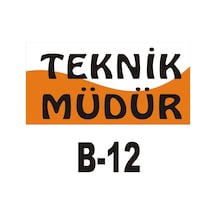 Iş Güvenliği Pvc Dekota Uyarı - Ikaz Levhası Teknik Müdür Yazılı (261314302)