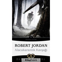Kitapstore- Alacakaranlık Kavşağı / Zaman Çarkı 10 / Robert Jordan