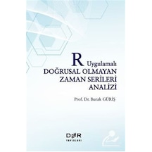 R Uygulamalı Doğrusal Olmayan Zaman Serileri Analizi - Burak Güriş - Der Yayınları