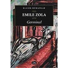 Germinal 1. Cilt - Emile Zola - İlya Yayınları