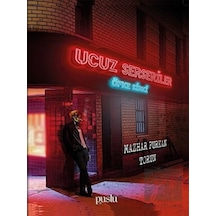 Ucuz Serseriler-Öfke Sirki - Mazhar Furkan Torun - Puslu Yayıncılık