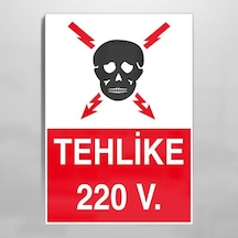 Teklike 220 V Uyarı Levhası 50x70cm