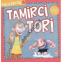 Meslekler  - Tamirci Tori - Timaş Çocuk