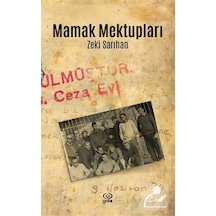 Mamak Mektupları / Zeki Sarıhan