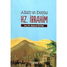 Allah'ın Dostu Hz. İbrahim - Mahmut Öztürk - Diyanet İşleri Başkanlığı