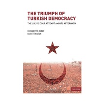 The Triumph Of Turkish Democracy / Fahrettin Altun 9786054023769