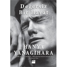 Değersiz Bir Hayat-Hanya Yanagihara - Doğan Kitap