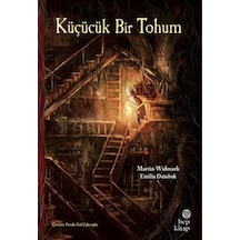 Küçücük Bir Tohum / Martin Widmark