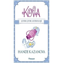Kova - Çıtır Çıtır Astroloji - Hande Kazanova - İnkılap Kitabevi