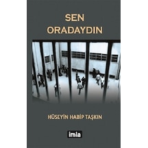 Sen Oradaydın - Hüseyin Tabip Taşkın - İmla