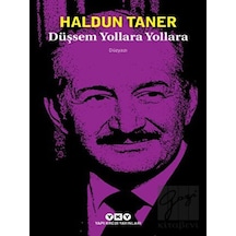 Düşsem Yollara Yollara -  Haldun Taner -  Yapı Kredi Yayınları