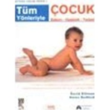 Tüm Yönleriyle Çocuk Bakım - Hastalık - Tedavi - David Elliman -  Helen Bedford - CSA Yayın Ajansı