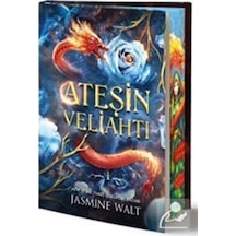 Ateşin Veliahtı Özel Baskı / Jasmine Walt