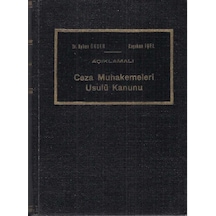Açıklamalı Ceza Muhakemeleri Usulü Kanunu - Ayhan Önder - Kayıhan İçel 2.el