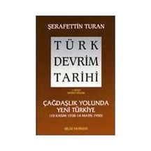 Çağdaşlık Yolunda Yeni Türkiye: Tarihsel Gelişim