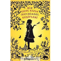 Bir Genç Kızın (D)Evrimsel Keşifleri / Jacqueline Kelly