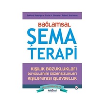 Bağlamsal Şema Terapi: Kişilik Bozuklukları - Duygulanım Düzensizlikleri - Psikonet