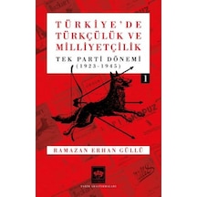 Türkiye'de Türkçülük Ve Milliyetçilik Cilt 1 - Aıaı-880900