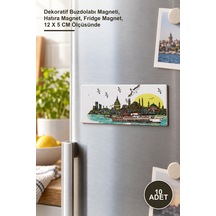10 Adet İstanbul Temalı Magnet Dekoratif Buzdolabı Magneti, Hatıra Magnet, Fridge Magnet, 12 X 5 Cm Ölçüsünde 1