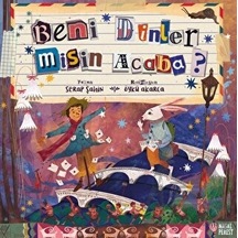 Beni Dinler misin Acaba? - Serap Şahin - Masalperest