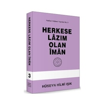 Herkese Lazım Olan Iman Hakikat Kitabevi