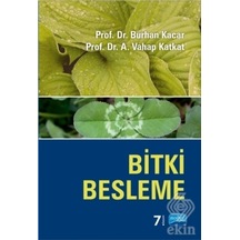 Bitki Besleme - Burhan Kacar -  Vahap Katkat - Nobel Akademik Yayıncılık
