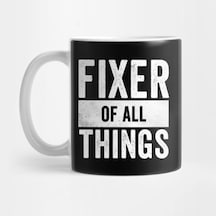 Fixer Of All Things Kupa Bardak Çok Renkli