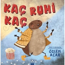 Kaç Ruhi Kaç / Özlem Açar