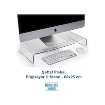Pleksi Bilgisayar Standı Şeffaf Renk 6020 Cm U Pleksiglas