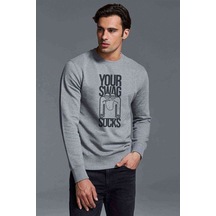 Your Swag Sucks Baskılı Gri Erkek Örme Sweatshirt