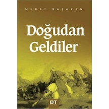 Doğudan Geldiler  -  Murat Başaran  -  Zafer Yayınları