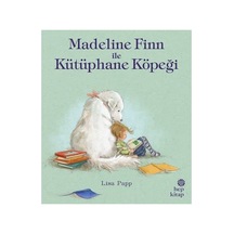 Madeline Finn İle Kütüphane Köpeği Sku: Zeusstk3adb270cdb