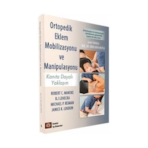 Ortopedik Eklem Mobilizasyonu ve Manipulasyonu