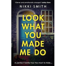 Look What You Made Me Do: The Most Emotional, Gripping Gut Punch Of A Thriller This Year