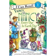 Fancy Nancy: Every Day Is Earth Day