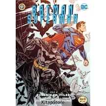 Batman/superman Cilt 6 : Evrenin En İyileri / Peter J. Tomasi