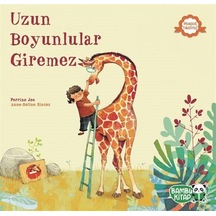 Uzun Boyunlular Giremez / Perrine Joe