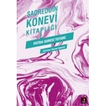 Sadreddin Konevi Kitaplığı  - Fatiha Suresi Tefsiri  - Sadreddin Konevi  - Kapı Yayınları