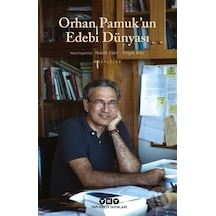 Orhan Pamuk'un Edebi Dünyası- Yapı Kredi Yayınları
